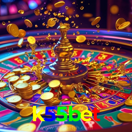 k55bet:Jogue slots, aposte no futebol e vença em grandes mesas de poker!