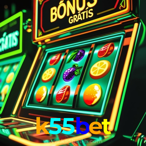 k55bet:O cassino online está te esperando! Gire a roleta e ganhe!