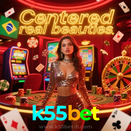 k55bet：Cada aposta é uma nova vitória em nosso cassino online!