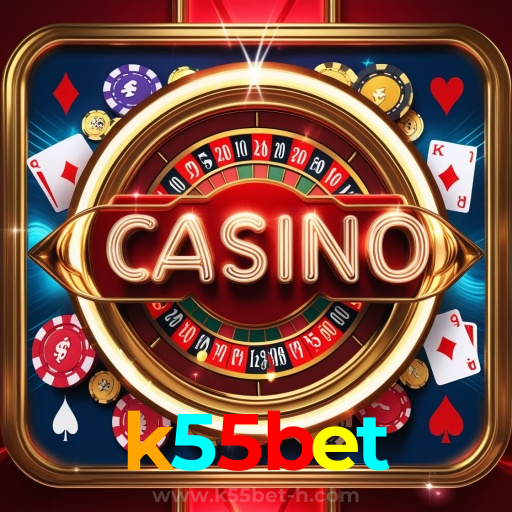 k55bet:No cassino online mais confiável, aposte no futebol e jogue roleta!