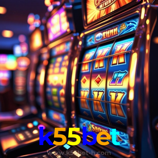 k55bet：Sua sorte começa com as melhores apostas no futebol e no cassino!