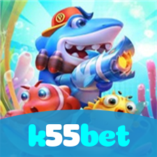 k55bet：Onde sua sorte brilha com poker, roleta e apostas no futebol online!