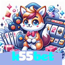 k55bet：Jogue blackjack e aposte no futebol online com segurança!