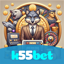 k55bet:Aposte no futebol online e vença os melhores times!