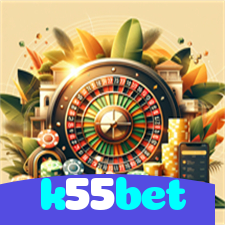 k55bet：Aposte nas melhores partidas de futebol online e vença!