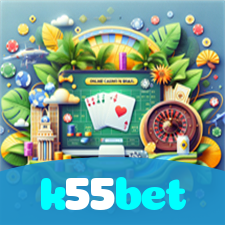 k55bet：Jogue slots, aposte no futebol e conquiste vitórias épicas no cassino!