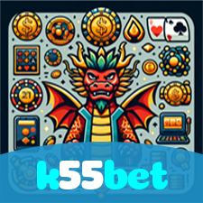 k55bet:Aposte nas mesas de poker e vença com estilo!