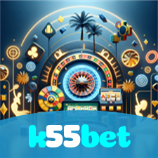 k55bet:A sorte está ao seu lado! Aposte nas melhores opções e vença agora!