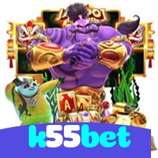k55bet：O cassino online mais confiável para apostas ao vivo no futebol e jogos de cassino!