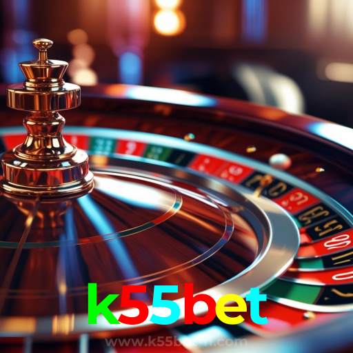 k55bet：Jogue nas roletas e conquiste prêmios incríveis!