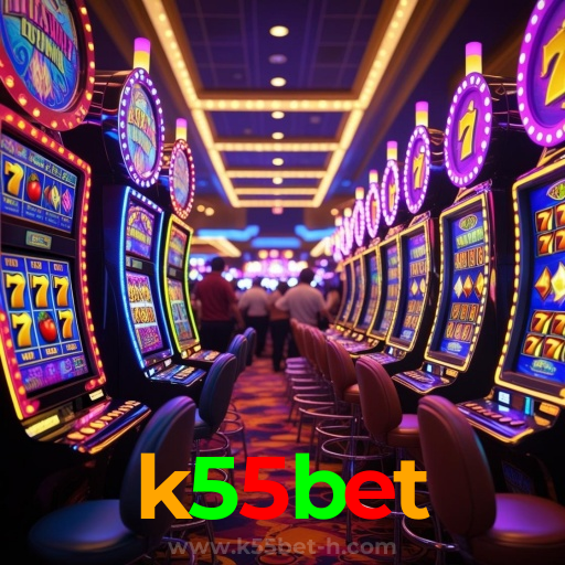 k55bet:Jogue nas melhores slots e leve o jackpot para casa!